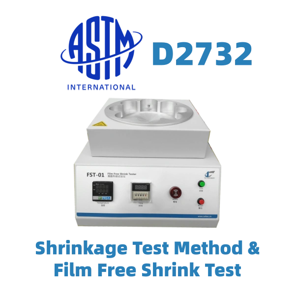 ASTM D2732 ASTM D2732 Shrinkage Test Method & Film Free Shrink Test